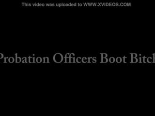 Probation officer’s boot बिच - फेम्डम boot फेटिश